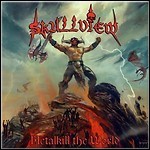 Skullview - Metalkill The World