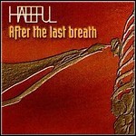 Hateful - After The Last Breath 