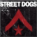 Street Dogs - Street Dogs - 8,5 Punkte