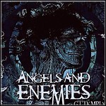 Angels And Enemies - Gttkmplx