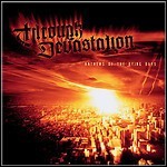 Through Devastation - Anthems Of The Dying Days