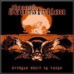 Through Devastation - Bridges Built In Ruins (EP)