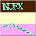 NoFX - So Long ...And Thanks For All The Shoes