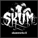 Skum - Skumworks Vol. 2 Skum - Skumworks Vol. 2