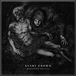Svart Crown - Witnessing The Fall