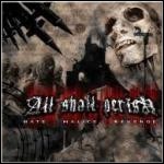 All Shall Perish - Hate.Malice.Revenge