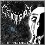 Crucifixion - Intoxicate 