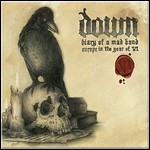 Down - Diary Of A Mad Band