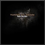 Tunes Of Dawn - Goodbye Cruel World