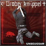 Grober Knüppel - Unbeugsam - 4 Punkte