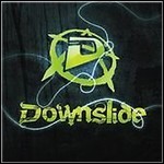 Downslide - Downslide Downslide - Downslide