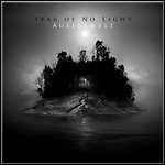 Year Of No Light - Ausserwelt