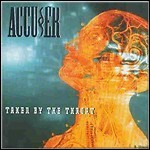 Accu§er - Taken By The Throat