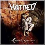 Hatred [DE] - Madhouse Symphonies