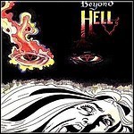 Beyond Hell - Beyond Hell 