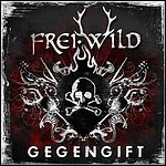 Frei.Wild - Gegengift