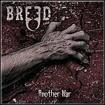 Breed - Another War Breed - Another War