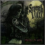 Seventh Void - Heaven Is Gone Seventh Void - Heaven Is Gone