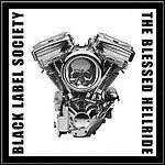 Black Label Society - The Blessed Hellride