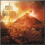 Calm Hatchery - Sacrilege Of Humanity