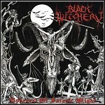 Black Witchery - Upheaval Of Satanic Might