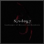 Sjodogg - Landscapes Of Disease And Decadence