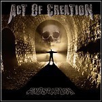 Act Of Creation - Endstation - 6 Punkte