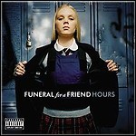 Funeral For A Friend - Hours