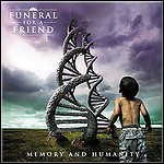 Funeral For A Friend - Memory And Humanity