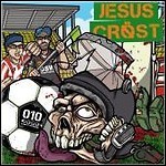 Jesus Cröst - 010 (EP) Jesus Cröst - 010 (EP)