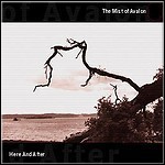 The Mist Of Avalon - Here And After