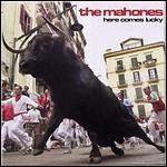 The Mahones - Here Comes Lucky