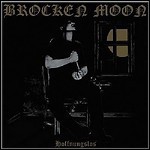 Brocken Moon - Hoffnungslos