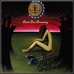 The Divine Baze Orchestra - Dead But Dreaming