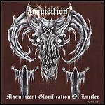 Inquisition - Magnificent Glorification Of Lucifer