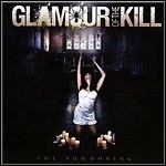 Glamour Of The Kill - The Summoning Glamour Of The Kill - The Summoning