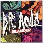 Dr. Acula - Slander - 5 Punkte