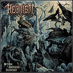 Requiem [CH] - Within Darkened Disorder