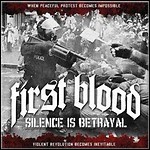 First Blood - Silence Is Betrayal