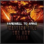 Farewell To Arms - Waiting Till The Sky Falls (EP)