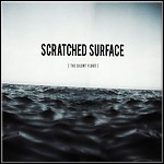 Scratched Surface - The Silent Flood