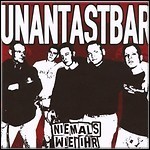 Unantastbar - Niemals Wie Ihr