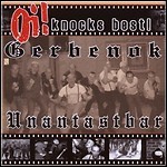 Unantastbar / Gerbenok - Oi! Knocks Best!