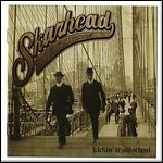 Skarhead - Kickin' It Oldschool
