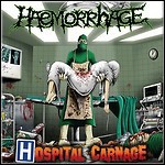 Haemorrhage - Hospital Carnage - 8,5 Punkte