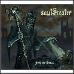 Soul Stealer - Feel The Steal