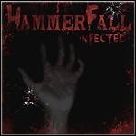 Hammerfall - Infected