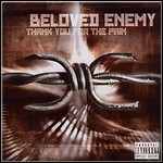 Beloved Enemy - Thank You For The Pain