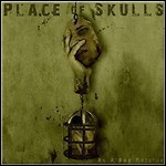 Place Of Skulls - As A Dog Returns