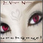 Archangel - La Vogue Noire